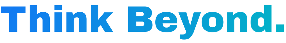 Think Beyond. 1